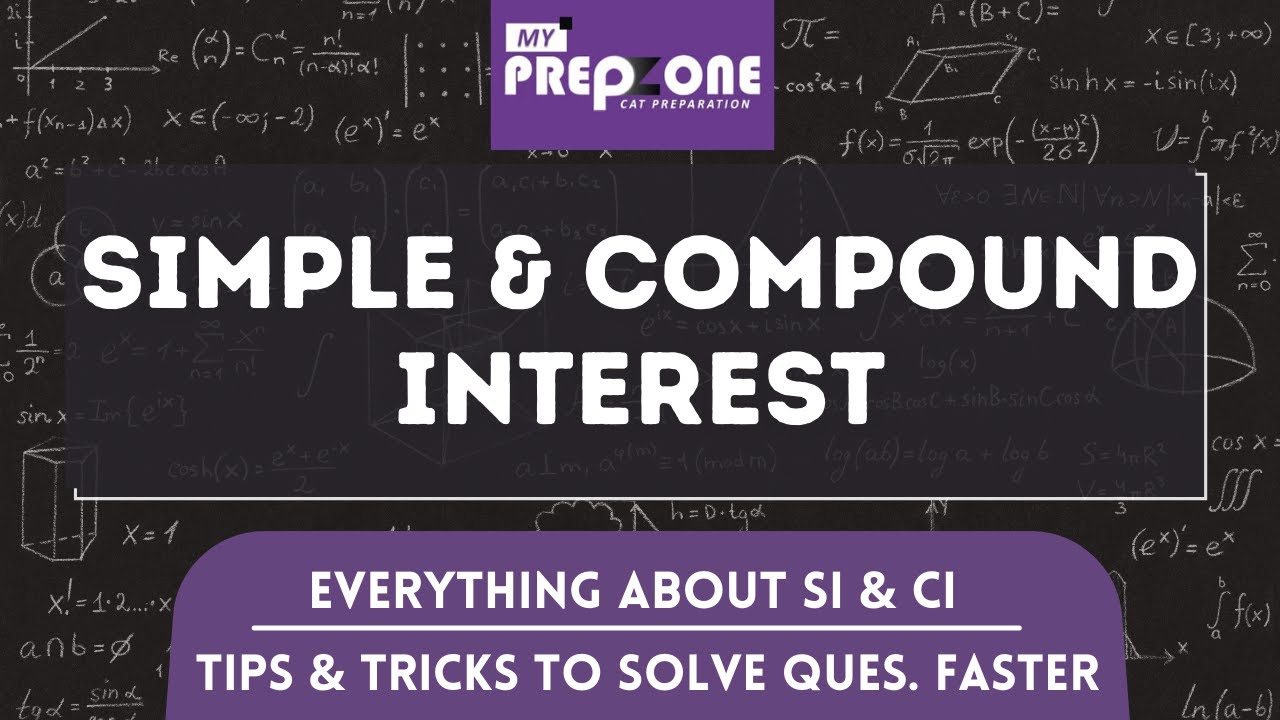 Simple & Compound Interest for CAT Preparation | Easy Quant Tricks | CAT Preparation with Prepzone