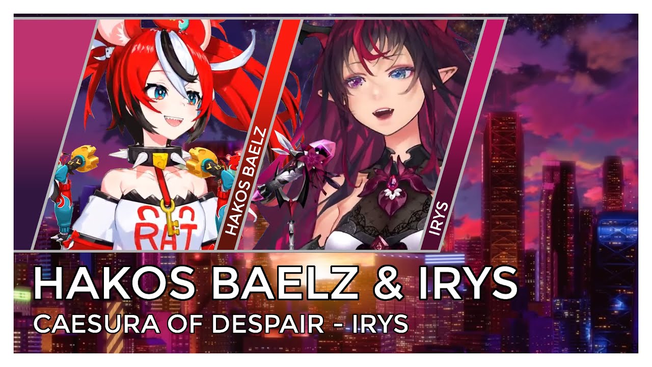 [Hololive] Hakos Baelz & IRyS - Caesura of Despair (Mashup Edit)