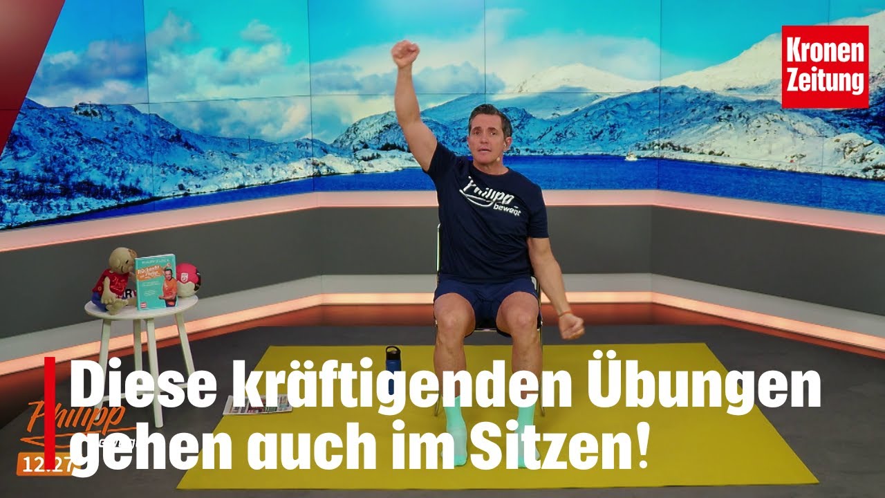 Philipp bewegt am Donnerstag, 27.11.: Kräftigende Übungen im Sitzen