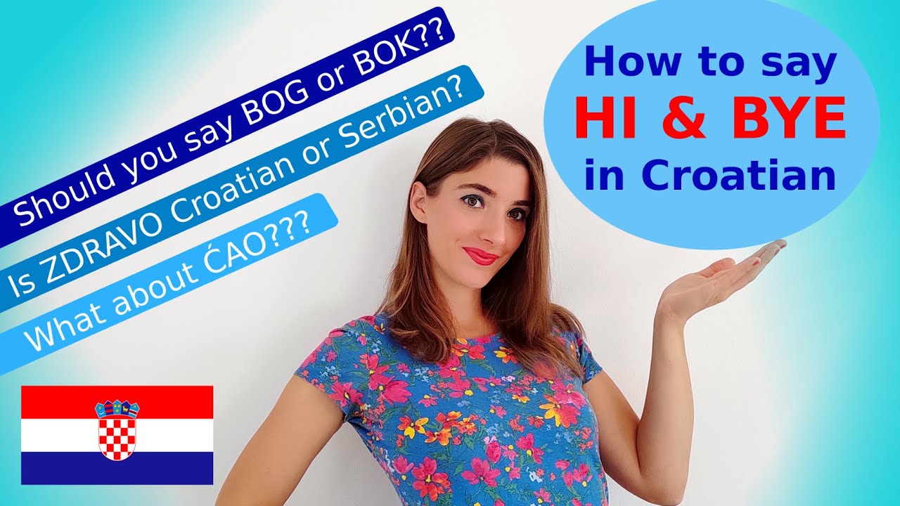ИЗУЧАЙТЕ ХОРВАТСКИЙ: Как сказать «ПРИВЕТ» и «ПОКА» по-хорватски? BOK, BOG, ZDRAVO и ĆAO — ОБЪЯСНЕ...