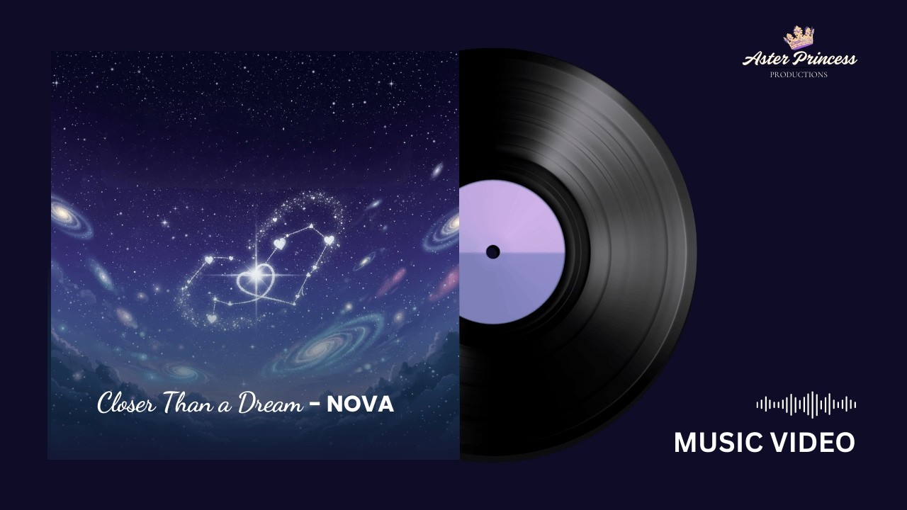 Closer Than a Dream Lyrics Video | NOVA