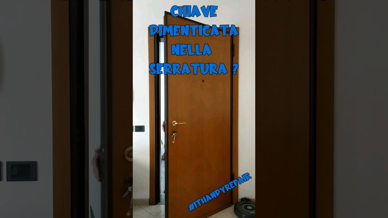 HAI CHIUSO LA PORTA CON LA CHIAVE DENTRO? Ecco il video che fa per te ! #diy #chiavi
