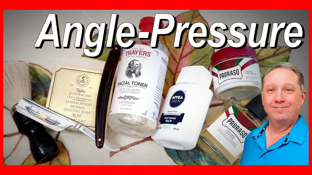 Straight Razor Shaving - What's the Best Shaving Angle and Pressure?