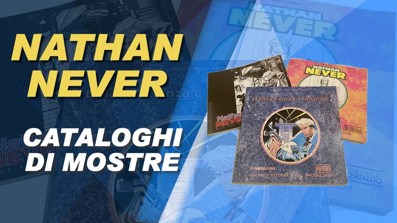 Nathan Never - I Cataloghi delle mostre