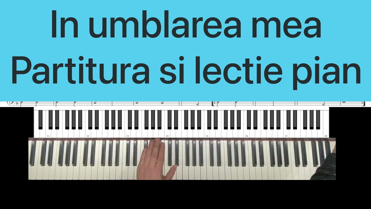 In umblarea mea prin lume-Lectie si partitura pian incepatori