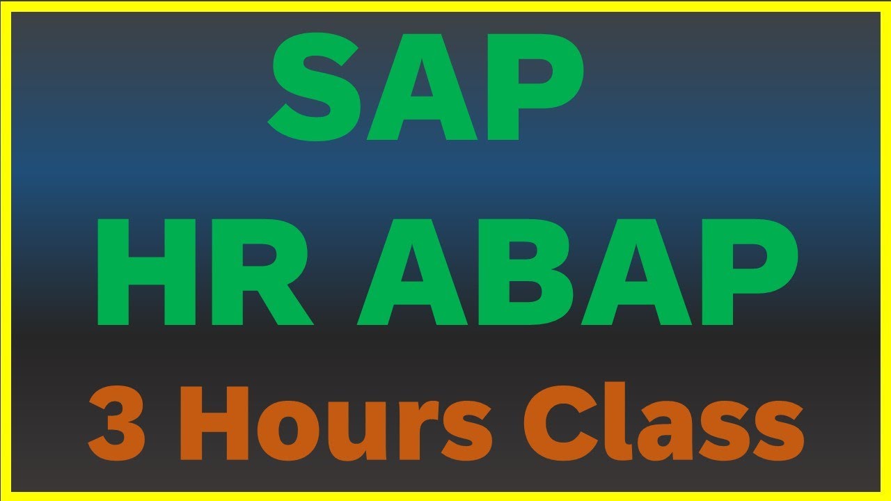 Learn SAP HR ABAP from Scratch: Beginner-Friendly Tutorial