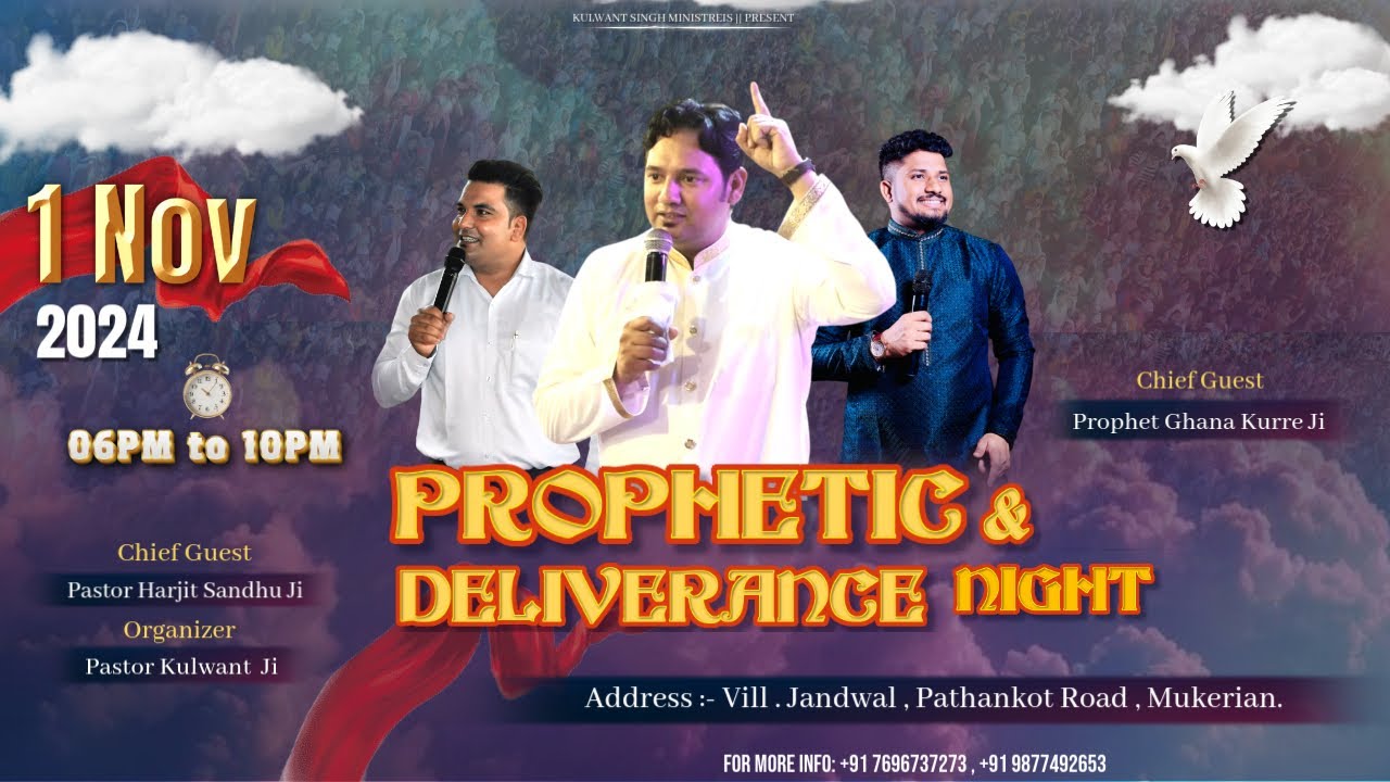 **PROPHETIC & DELIVERANCE NIGHT MEETING** KULWANT SINGH MINISTRIES (01 NOV 2024)