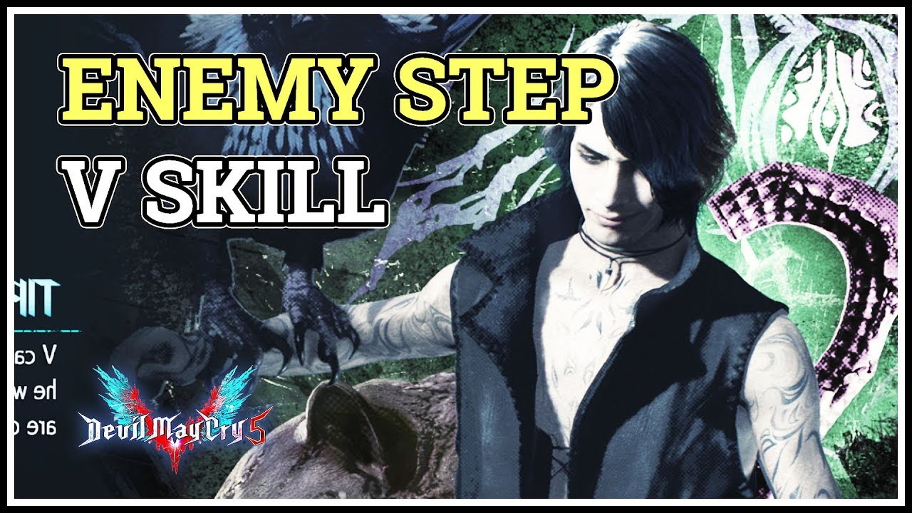 Enemy Step Devil May Cry 5 V Skill