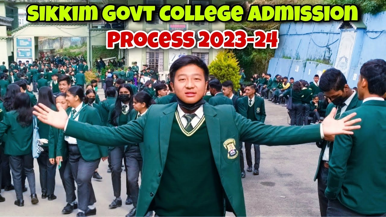 Sikkim Government Colleges Admission Process 2023-24 😍 ll How to get admission in Sikkim Colleges