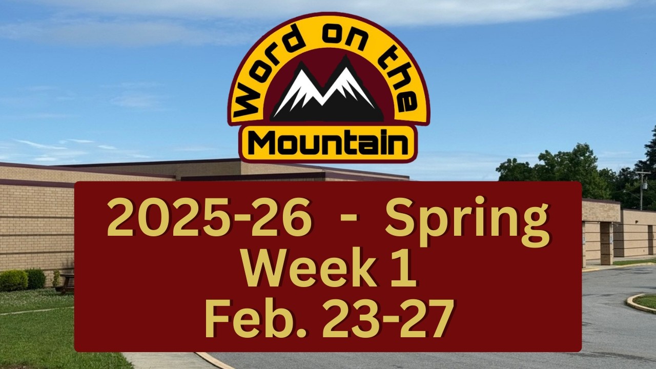 Word on the Mountain - Spring Week 1 (Feb. 23-27)
