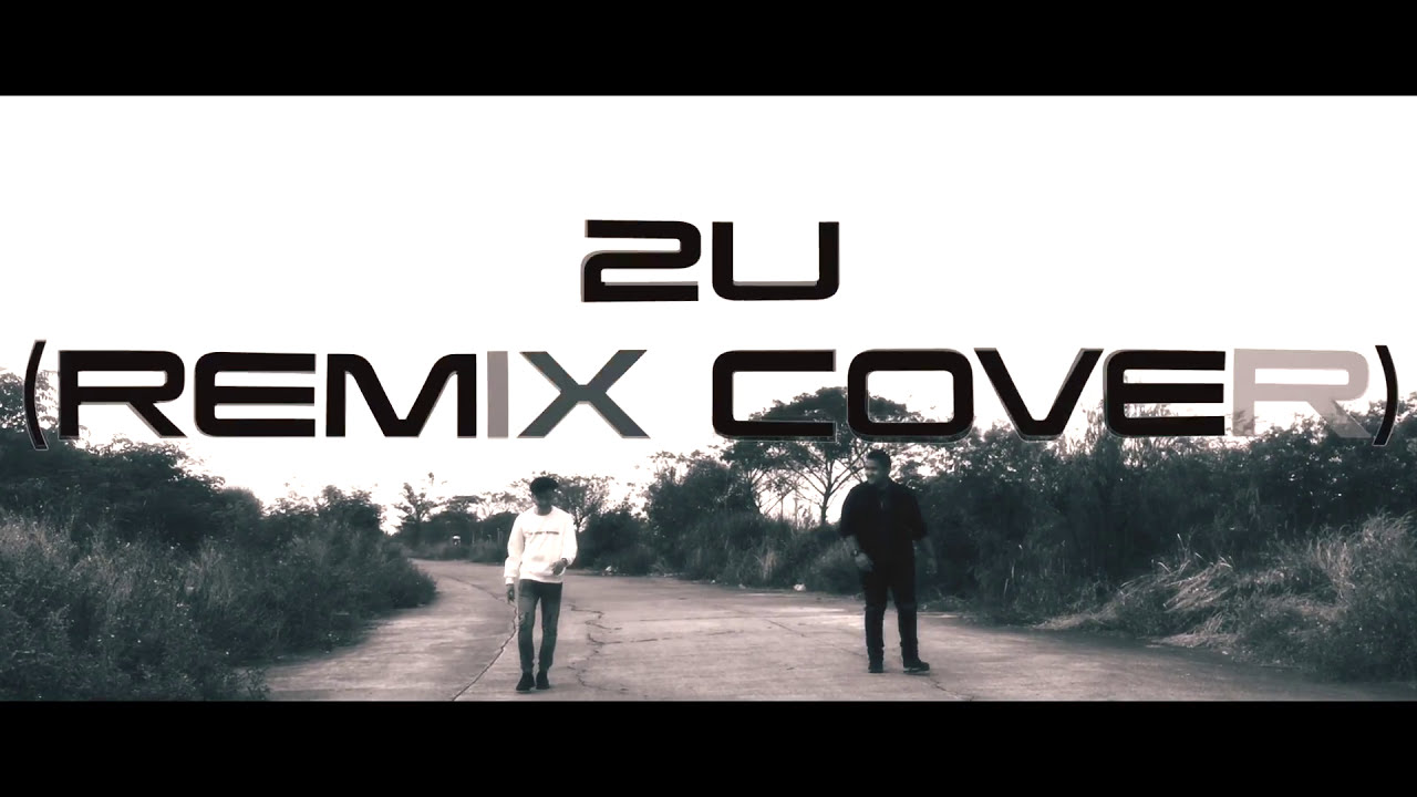 2U - Justin Bieber (REMIX COVER) REAN ft. Fredo Aquinaldo