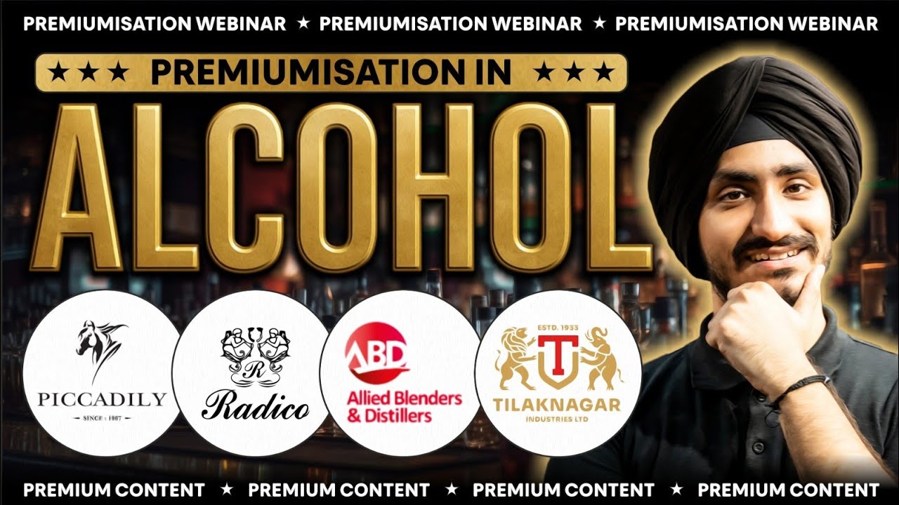 Premiumisation In Alcohol- Wealth Creation Opportunity?