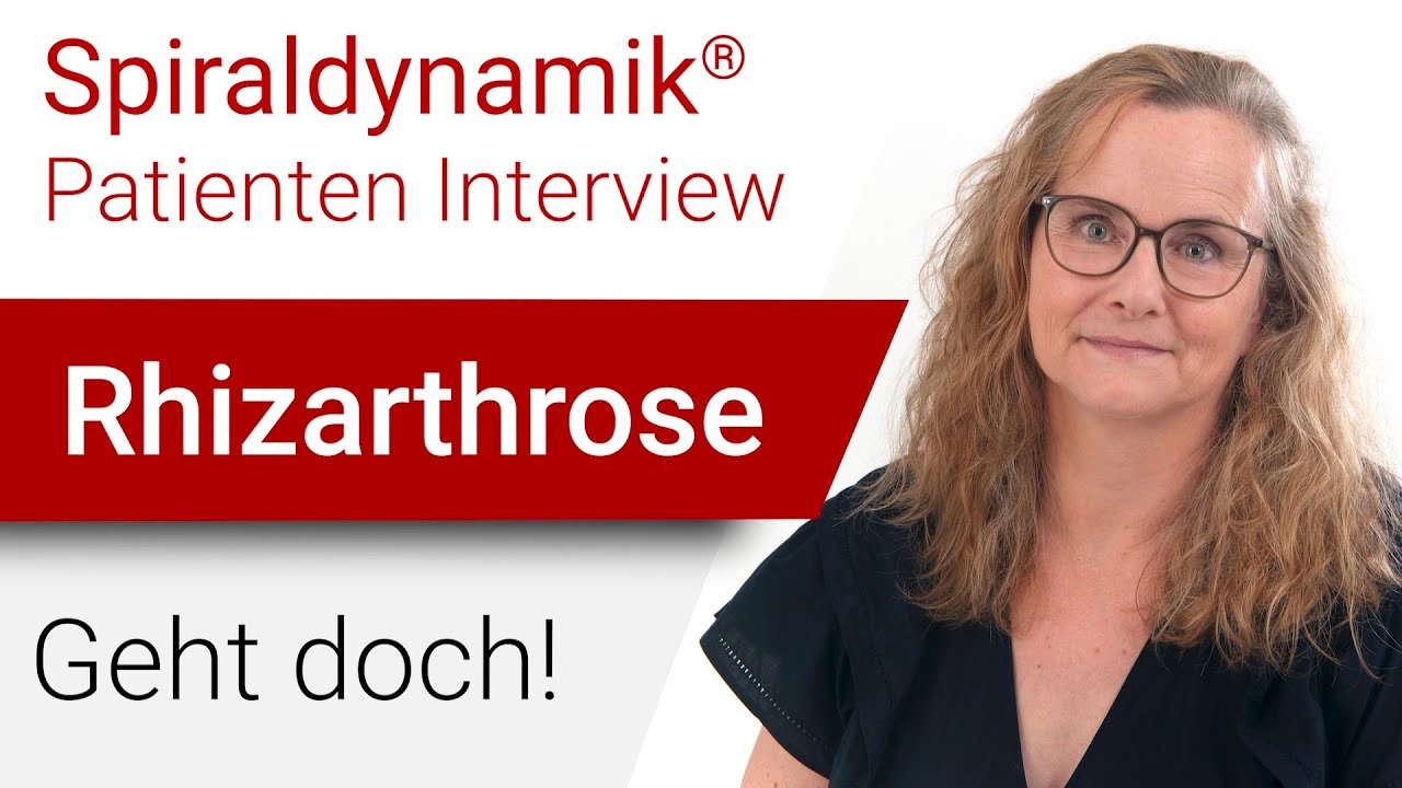 Spiraldynamik Interview: Rhizarthrose