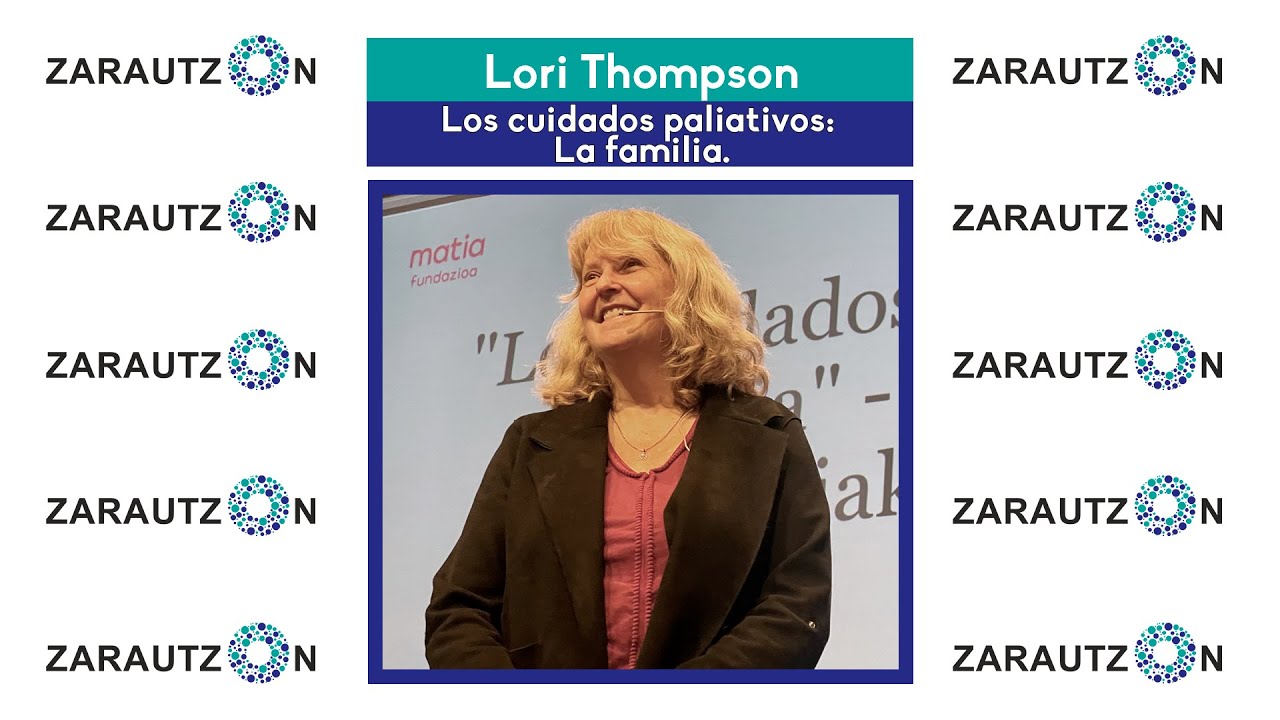 LORI THOMPSON: Los cuidados paliativos: La familia. 2025/10/22