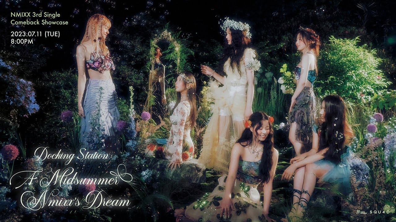 NMIXX 3rd Single Comeback Showcase [Docking Station : A Midsummer Nmixx‘s Dream]