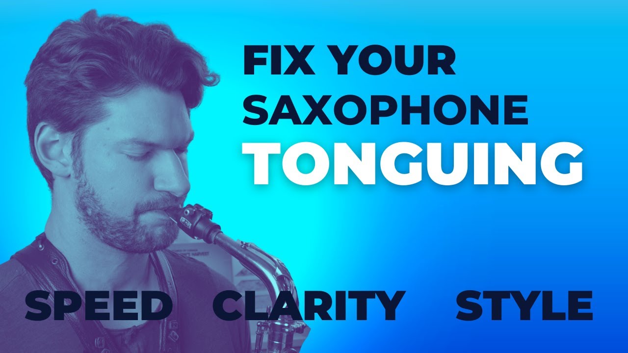Saxophone Tonguing Secrets & Free PDF