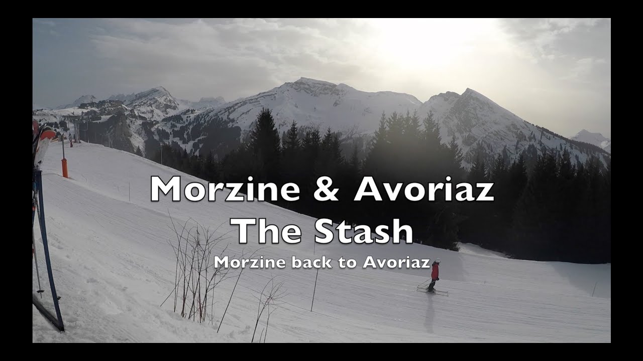 Morzine to Avoriaz & The Stash - I am no free-rider!!