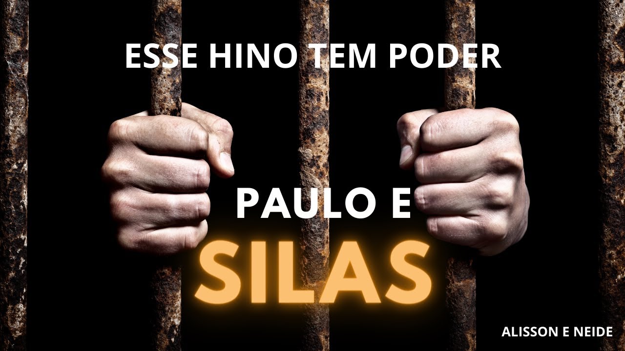 Paulo e Silas- Hino poderoso Alisson e Neide M&uacute;sica #louvar #pauloesilas #tiago