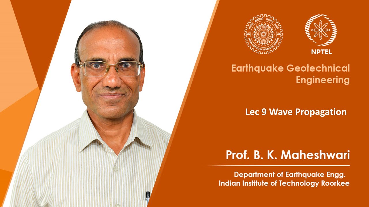 Lecture 09 - Wave Propagation