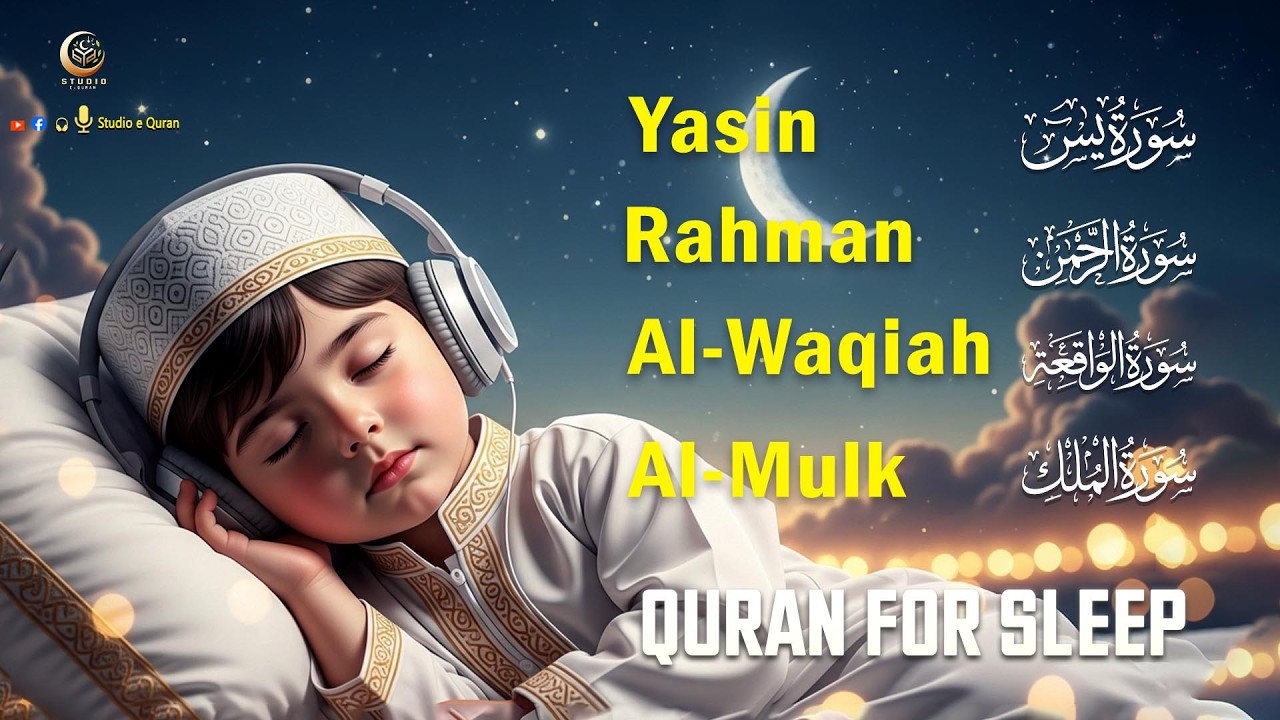 Magical Voice Peaceful Quran Recitation to Help Sleep Calmly at Night Surah Rahman Waqiah Mulk Yasin
