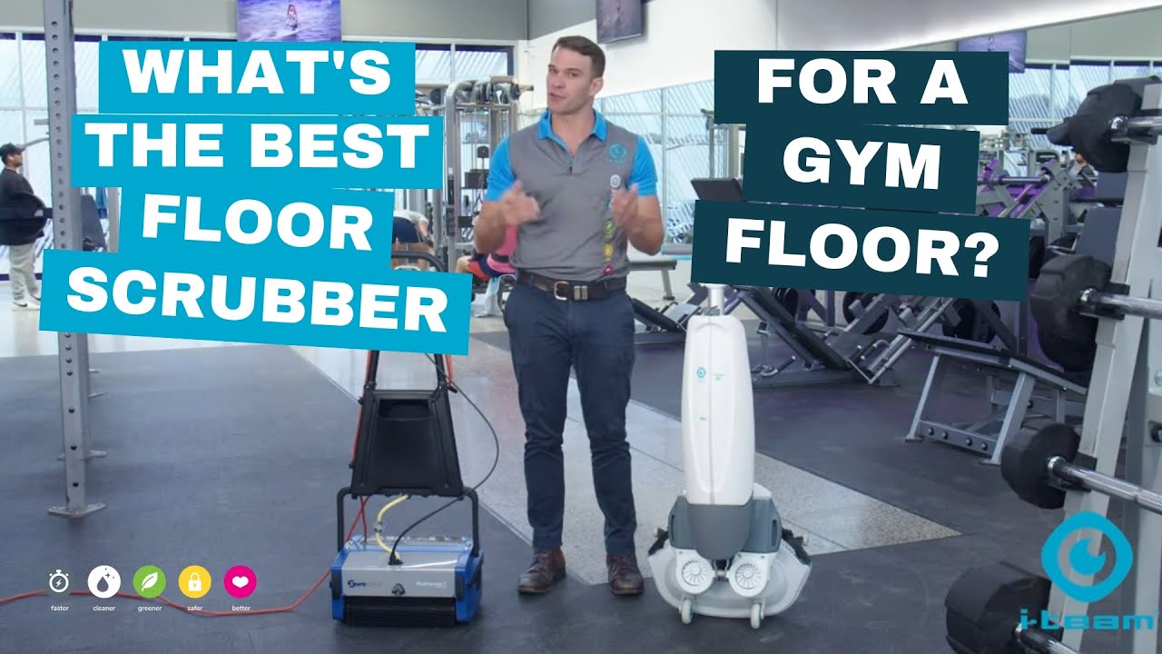 What's The Best Floor Scrubber For a Gym Floor?