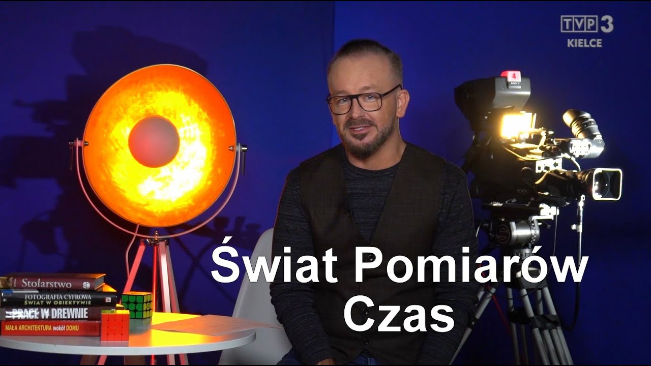 Świat Pomiarów odc. 1 Czas