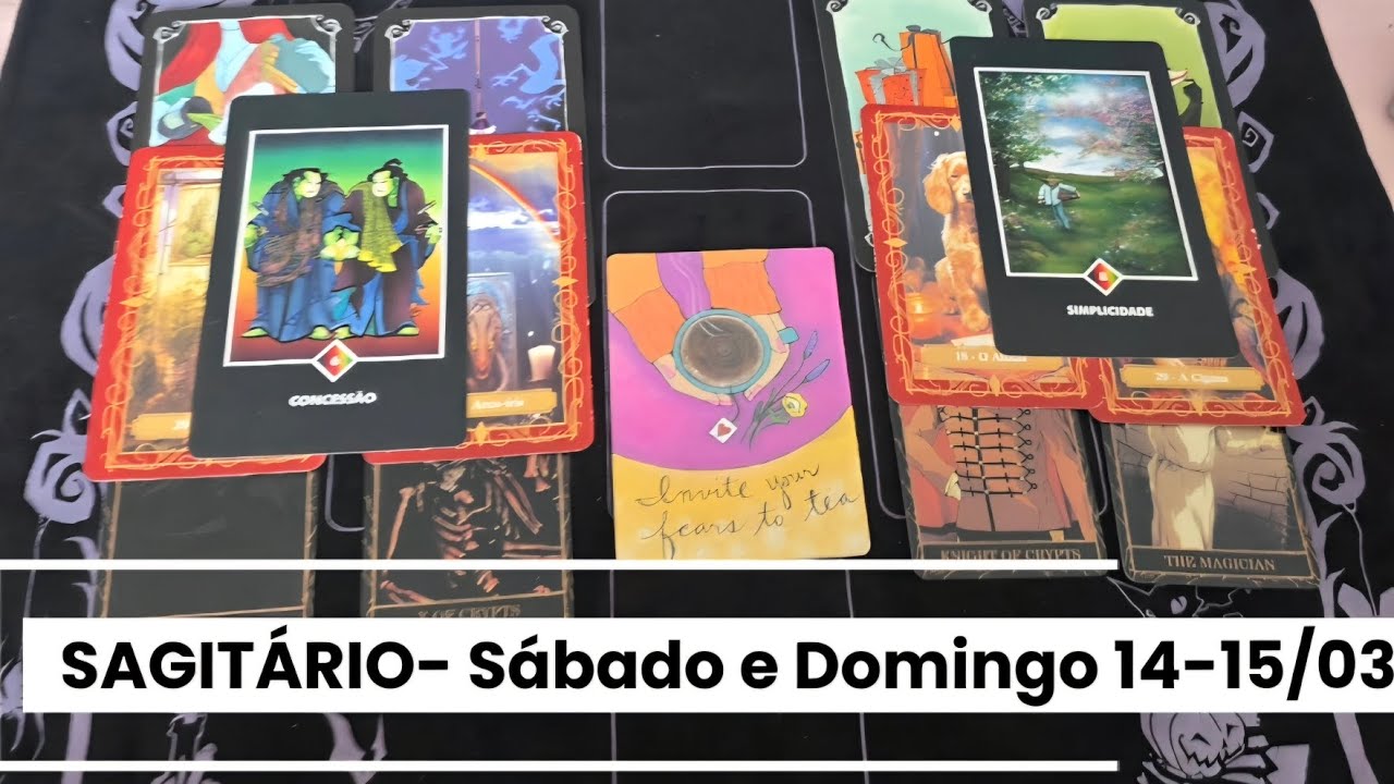 SAGITÁRIO - SÁBADO E DOMINGO 14-15/03