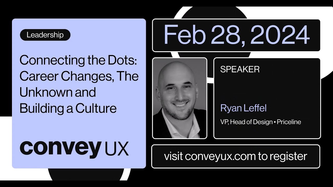 Connecting The Dots: Career Changes, The Unknown And Building A Culture - Ryan Leffel