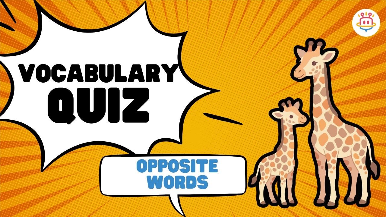 Opposite Words Quiz for Kids | Learn Opposites Vocabulary | Fun English Quiz for Children 😊