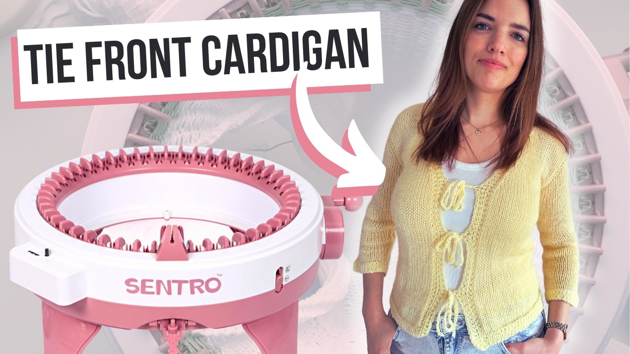 HOW TO MAKE A TIE FRONT CARDIGAN | Sentro Knitting Machine Tutorial (Addi Knitting Loom Friendly)