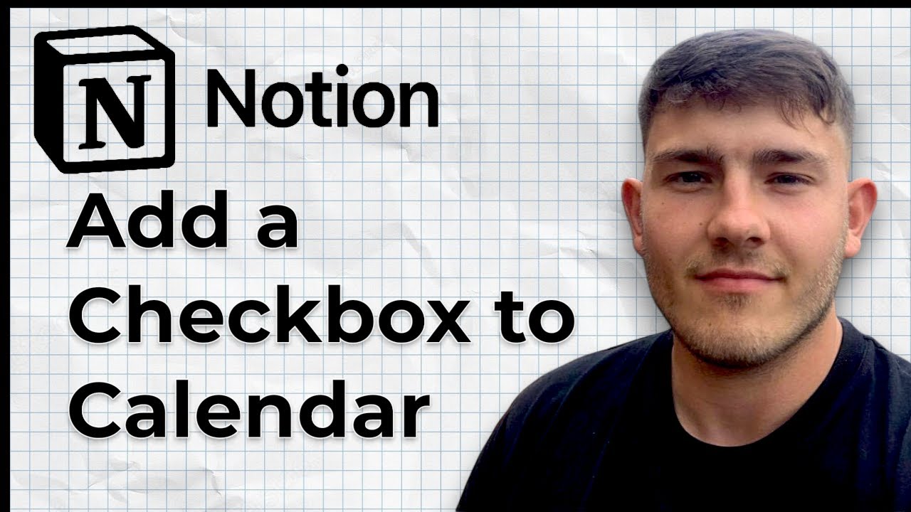 How to Add a Checkbox to Calendar in Notion (2025 Guide)