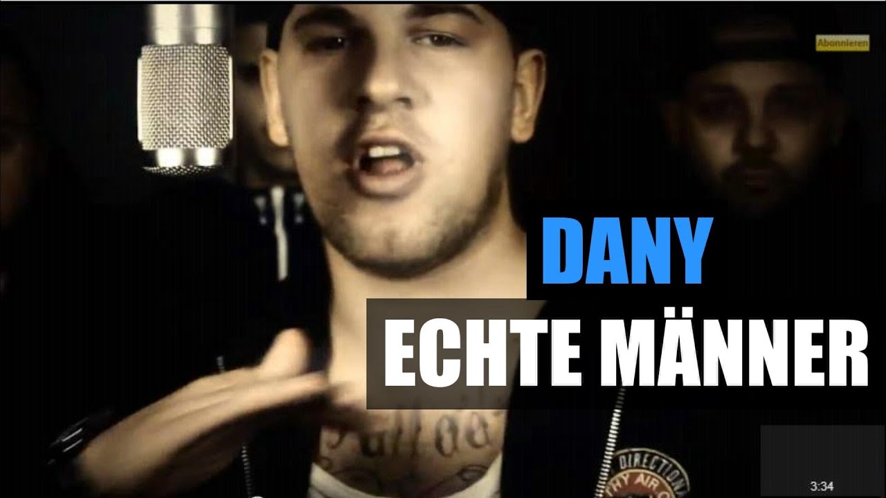 DANY - ECHTE MÄNNER (Official HD) Produzent Beatkingz - TV STRASSENSOUND