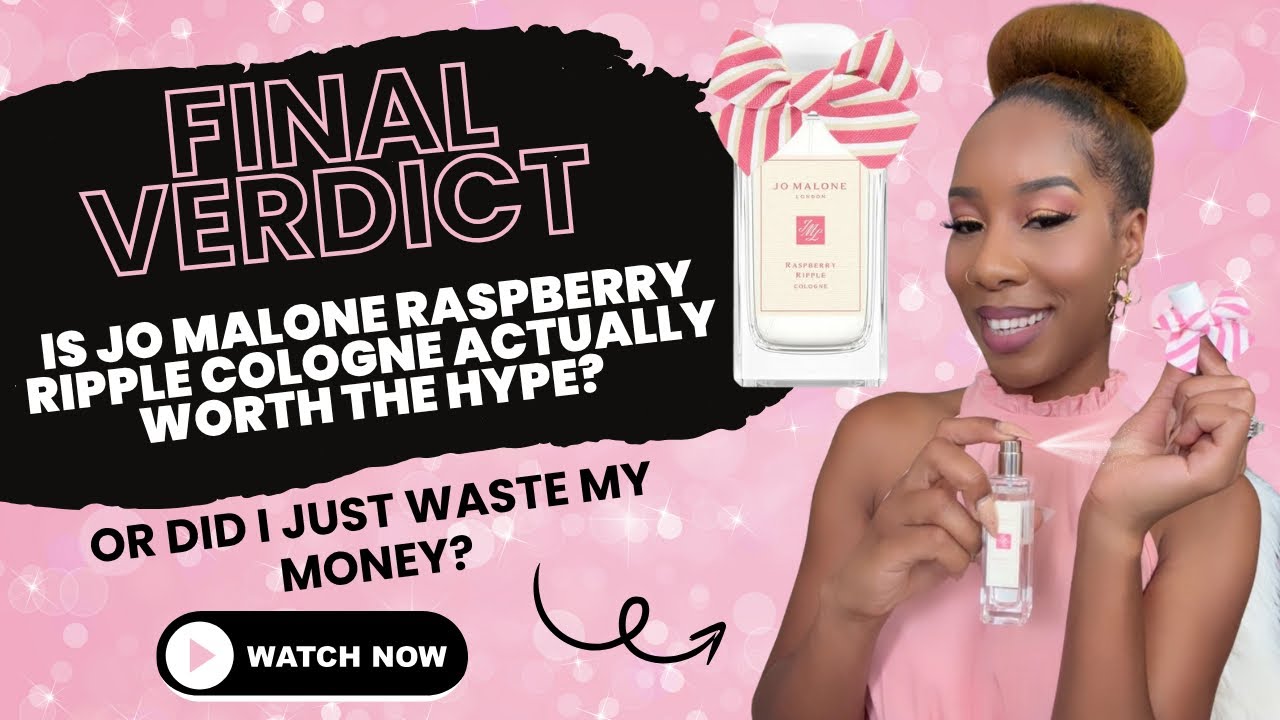 Jo Malone Raspberry Ripple Cologne Unboxing and Review - The FINAL Verdict
