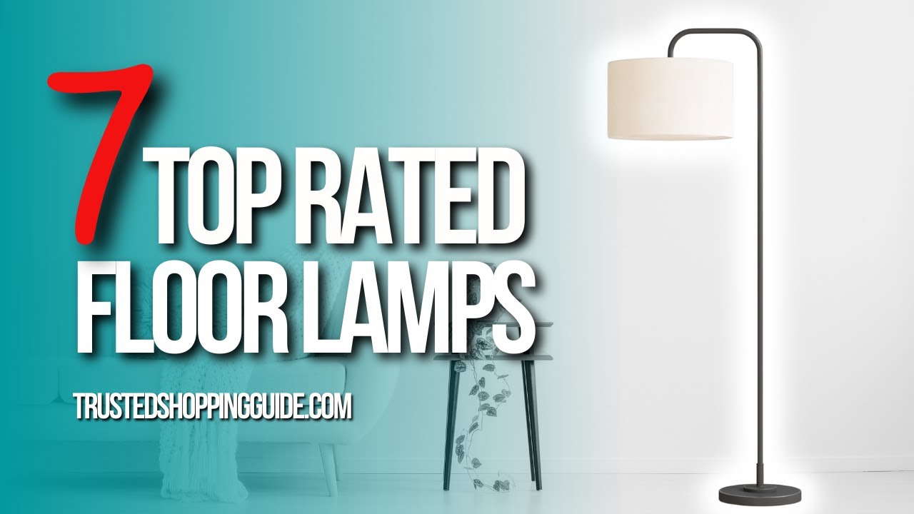 📌Top 7 BEST Floor Lamps