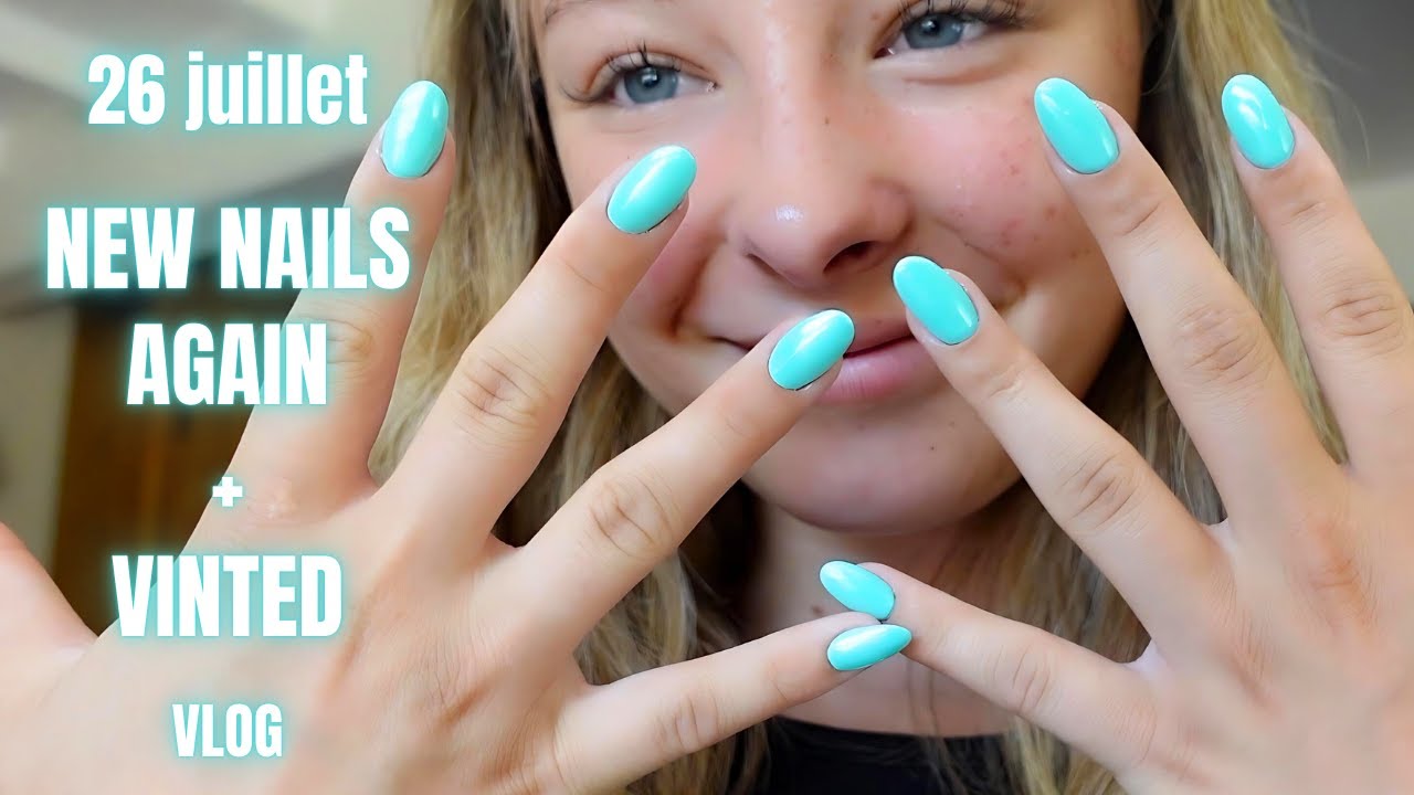 29 et 30 juillet - NEW NAILS AGAIN + VINTED