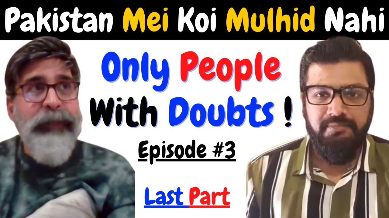 Koi Pakistani Mulhid Nahi | People With Doubts | Bulbulay Writer Ali Imran Story Part 3 Last
