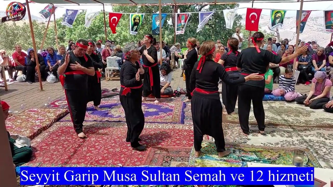 Seyyit Garip Musa Sultan Semah ve 12 hizmeti- 2
