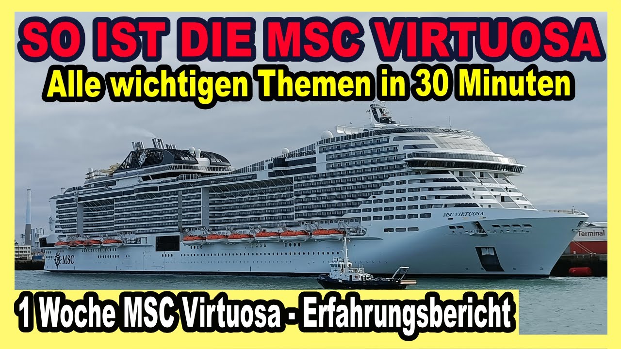 MSC VIRTUOSA: So ist es auf dem MSC Kreuzfahrtschiff (Alle Infos in 30 Minuten) 🛳 Erfahrungsbericht