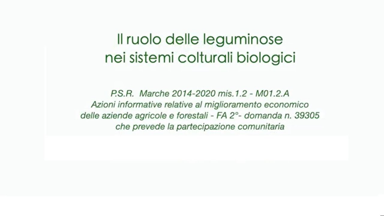 Il ruolo delle leguminose nei sistemi colturali biologici