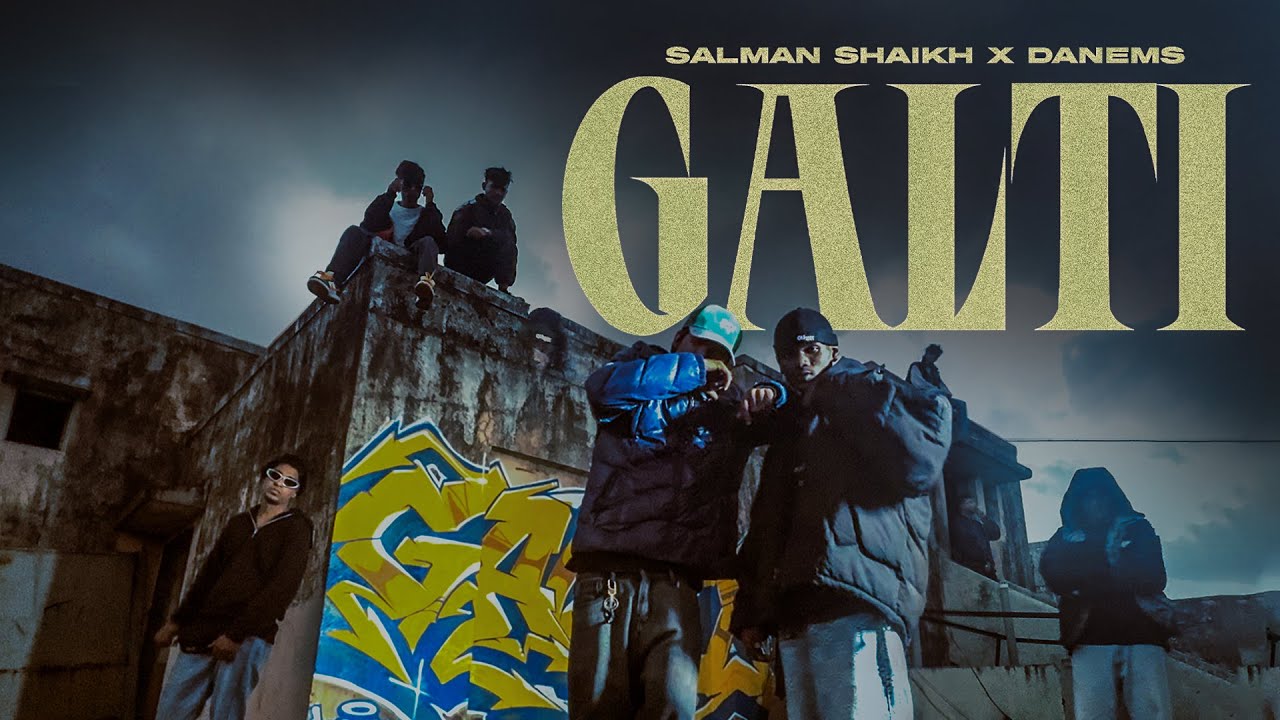 GALTI - SALMAN SHAIKH X DANEMS ( Official Video ) shot on iPhone