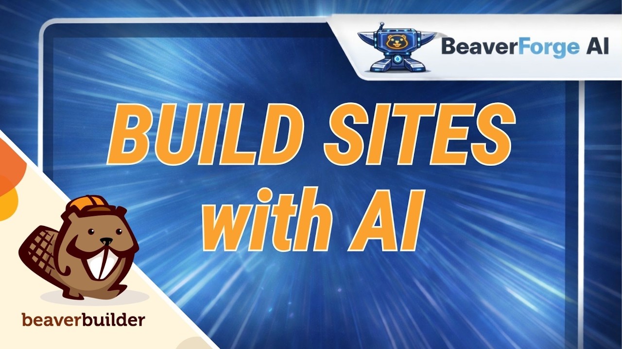 Как создавать сайты на Beaver Builder с помощью ИИ? Интервью с Дарреном Стюартом из BeaverForge AI.