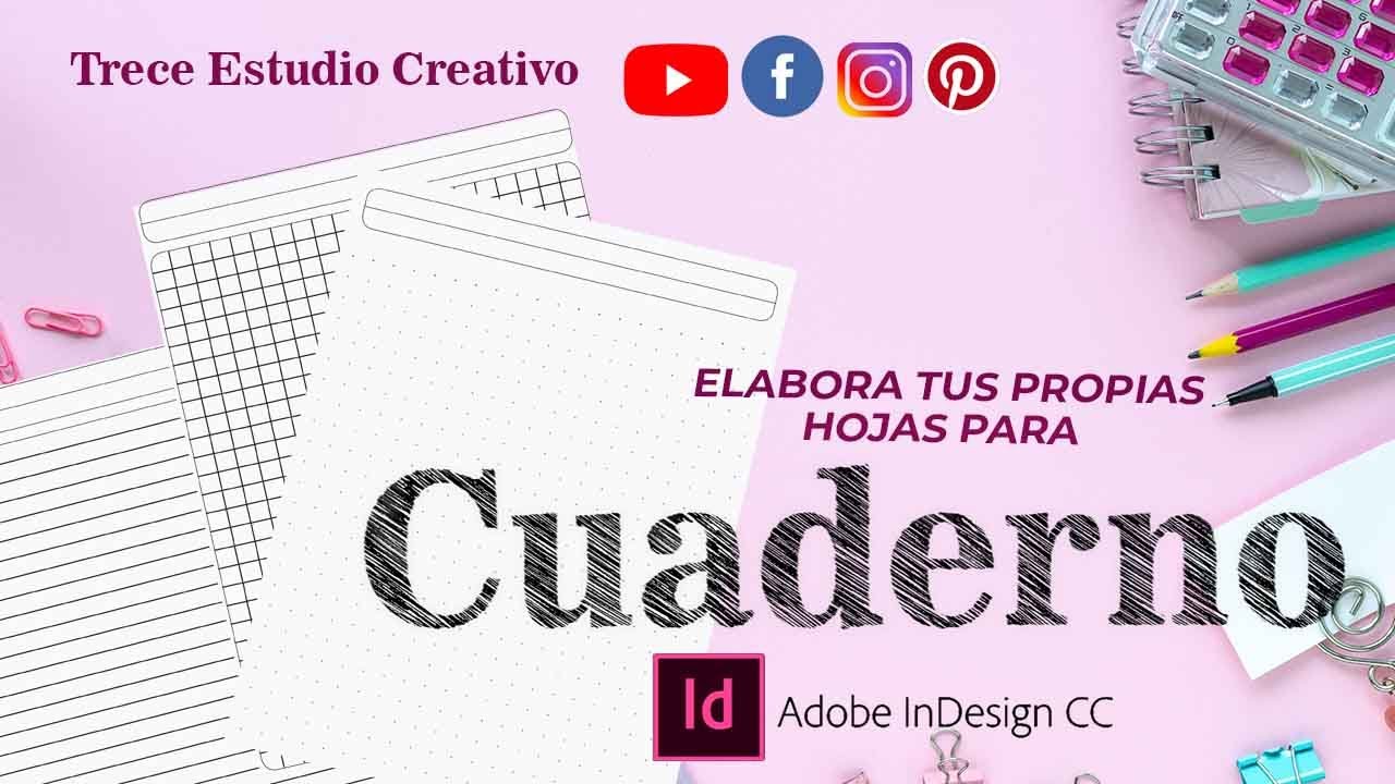 Elabora tus propias hojas para cuaderno con indesign