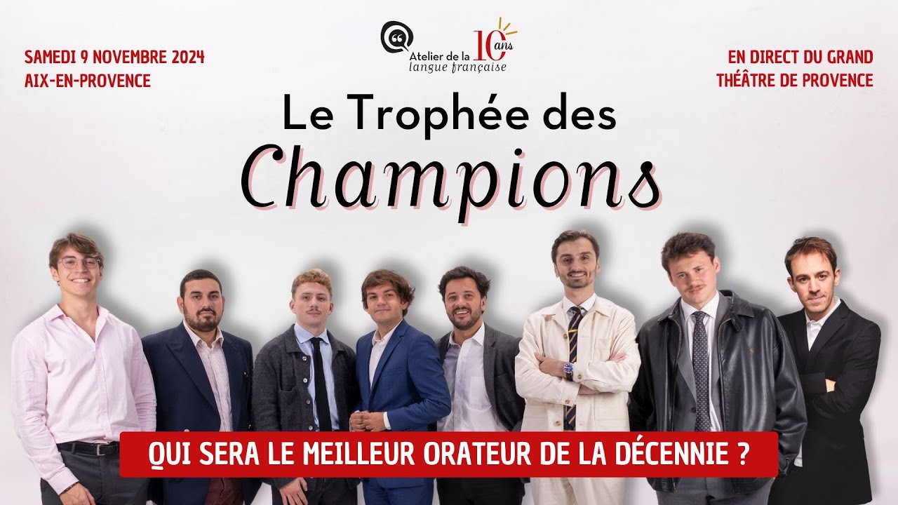 LE TROPH&Eacute;E DES CHAMPIONS D'&Eacute;LOQUENCE - SPECTACLE COMPLET