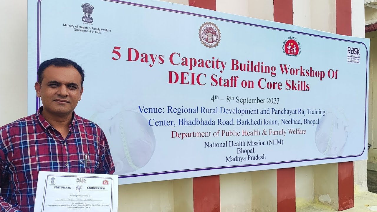 5 Days Capacity Building Workshop of RBSK DEIC Staff on Core Skill @nationalhealthmissionm.p.4792