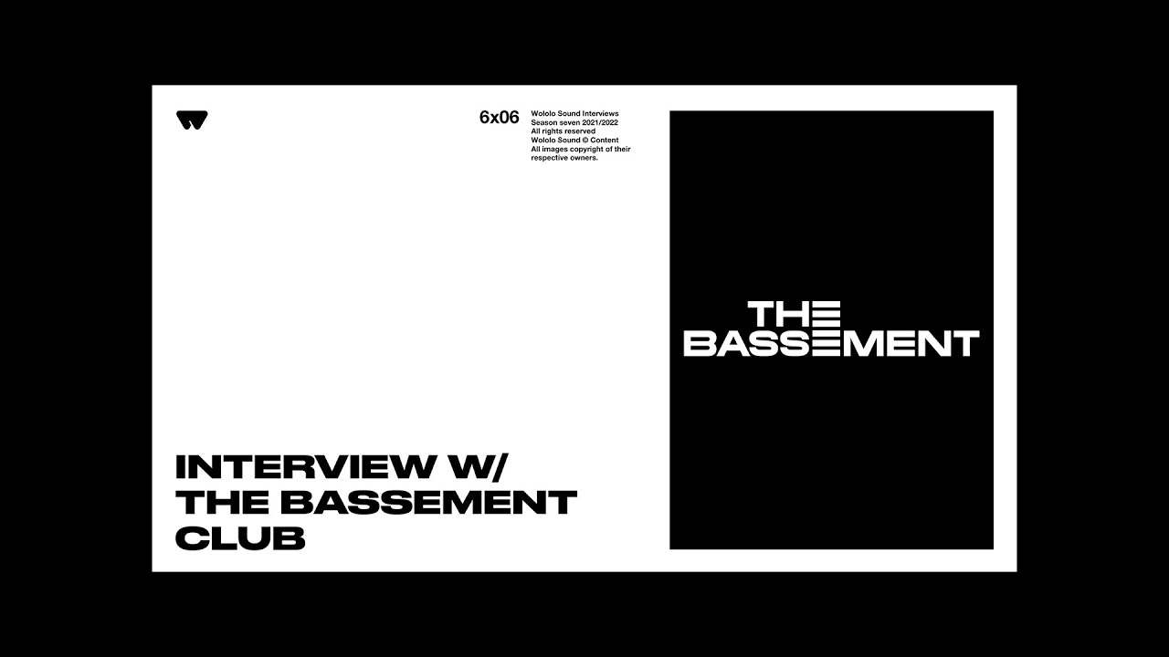 Wololo Sound x The Bassement