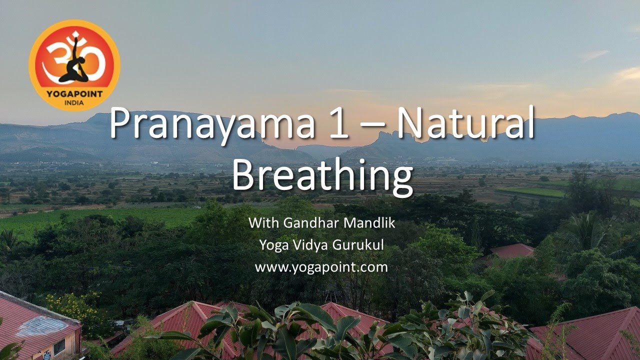 Pranayama 1 - Yoga Breathing