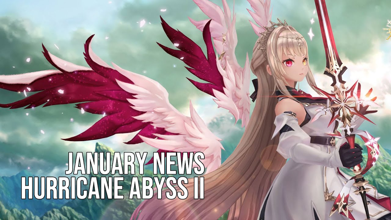 January News: The Storm (Abyss II) Arrives