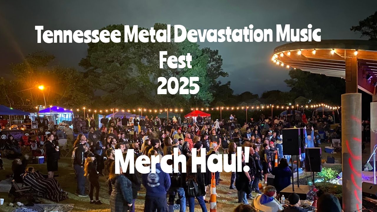 Tennessee Metal Devastation Music Fest 2025 Merch Haul! 🤘🔥🤘