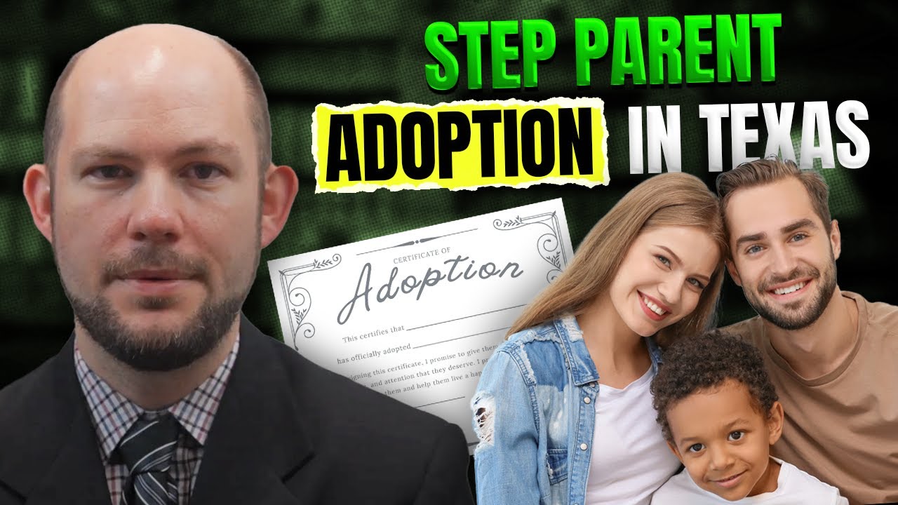 Basic Information about Step Parent adoption in Texas