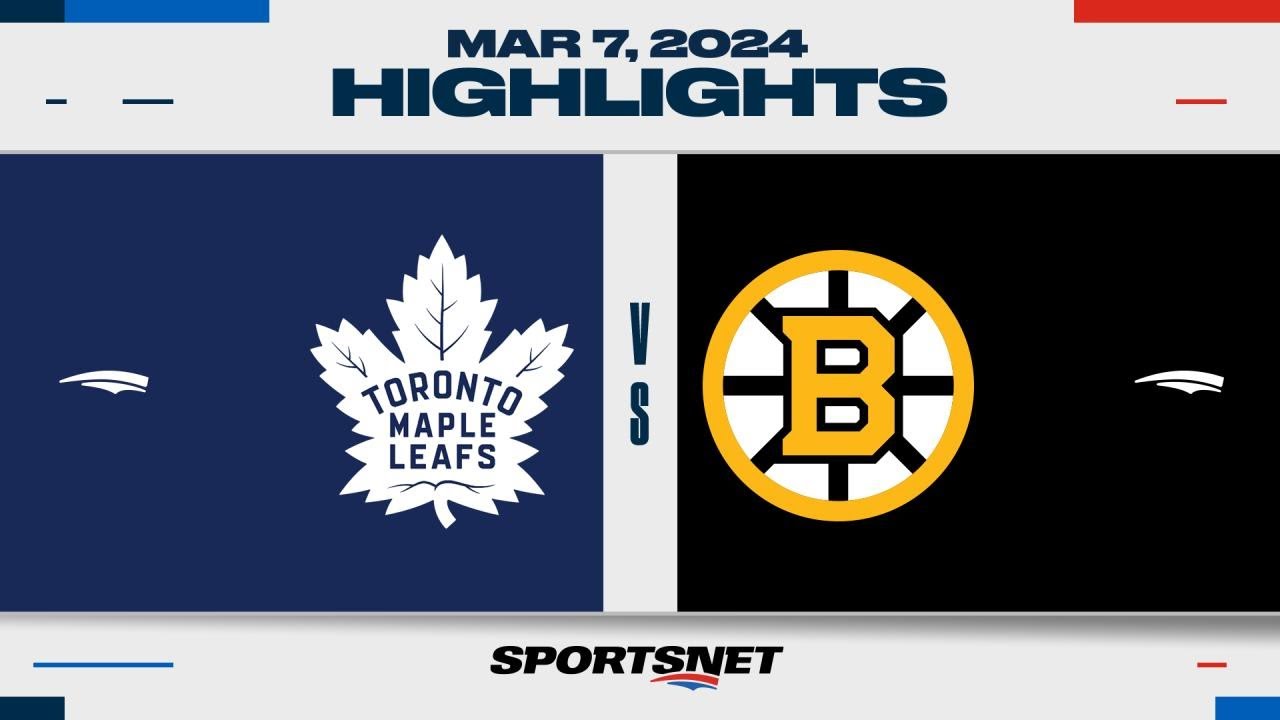 NHL Highlights | Maple Leafs vs. Bruins - March 7, 2024